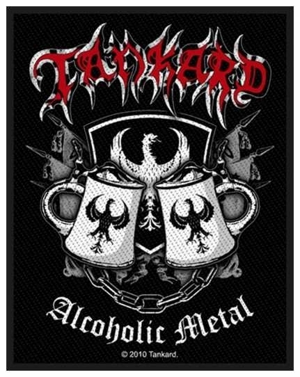 Tankard - Alcoholic Metal - Aufnäher / Patch
