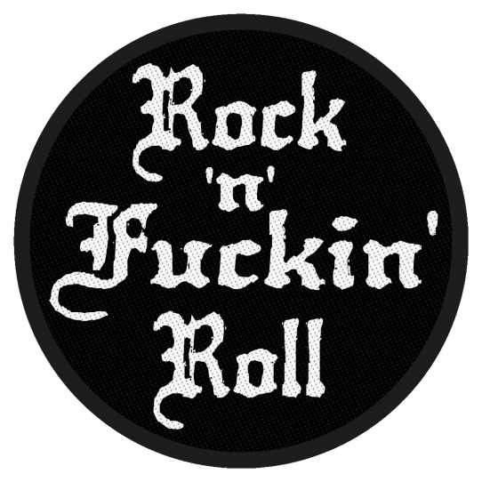 Rock n Fuckin Roll - Aufnäher / Patch