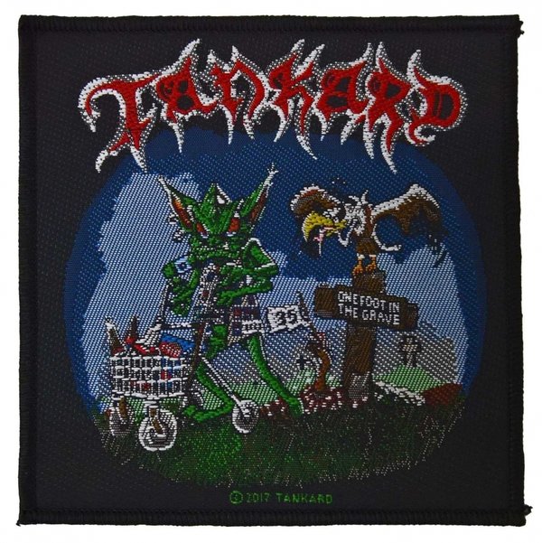 Tankard - One Foot In The Grave - Aufnäher / Patch