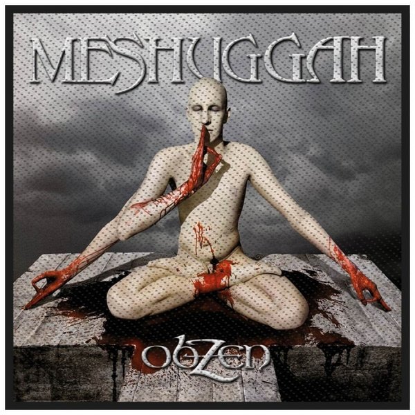 Meshuggah - Obzen - Aufnäher / Patch