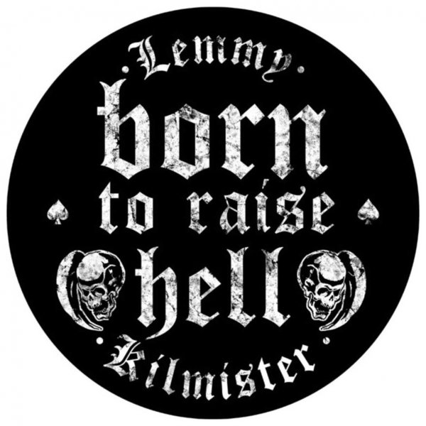 Lemmy - Born to raise Hell - Rückenaufnäher / Backpatch