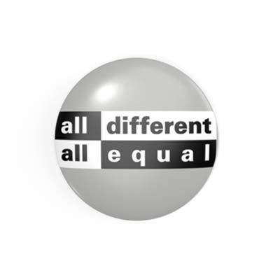 All Different - All Equal - 2,3 cm - Anstecker / Button