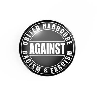 UNITED HARDCORE AGAINST RACISM & FASCISM - white / black - 2.3 cm - Button / Badge / Pin