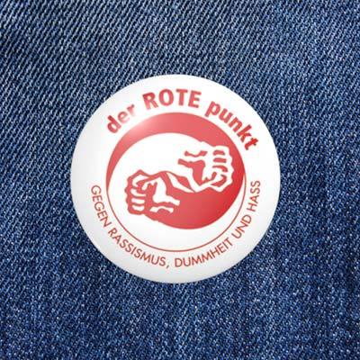 the RED dot AGAINST RACISM - STUPIDITY AND HATE - 2.3 cm - Button / Badge / Pin