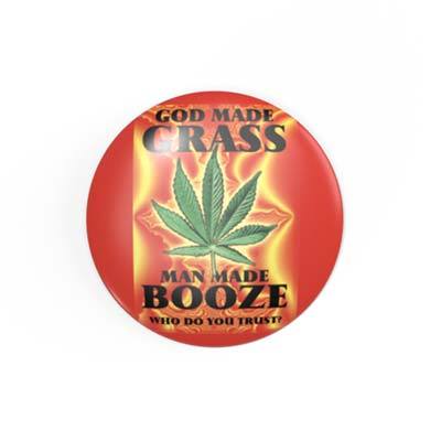 GOD MADE GRASS … - 2.3 cm - Button / Badge / Pin