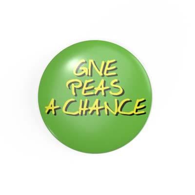 GIVE PEAS A CHANCE - 2,3 cm - Anstecker / Button