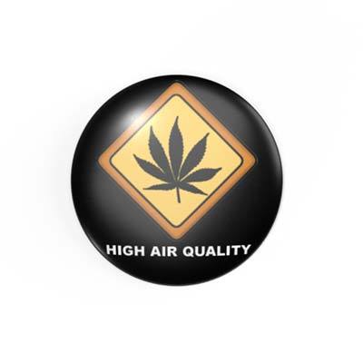 Hanf - Cannabis - HIGH AIR QUALITY - 2,3 cm - Anstecker / Button