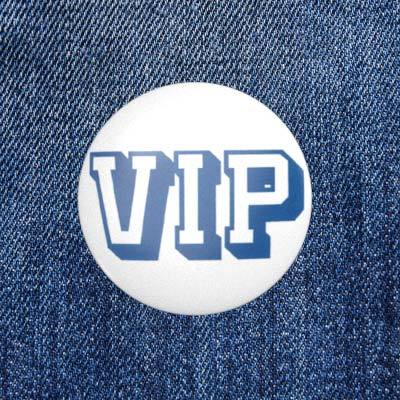 VIP - V.I.P. - 2,3 cm - Anstecker / Button