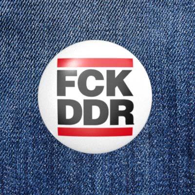 FCK DDR - Schwarz / Rot / Weiß - 2,3 cm - Anstecker / Button